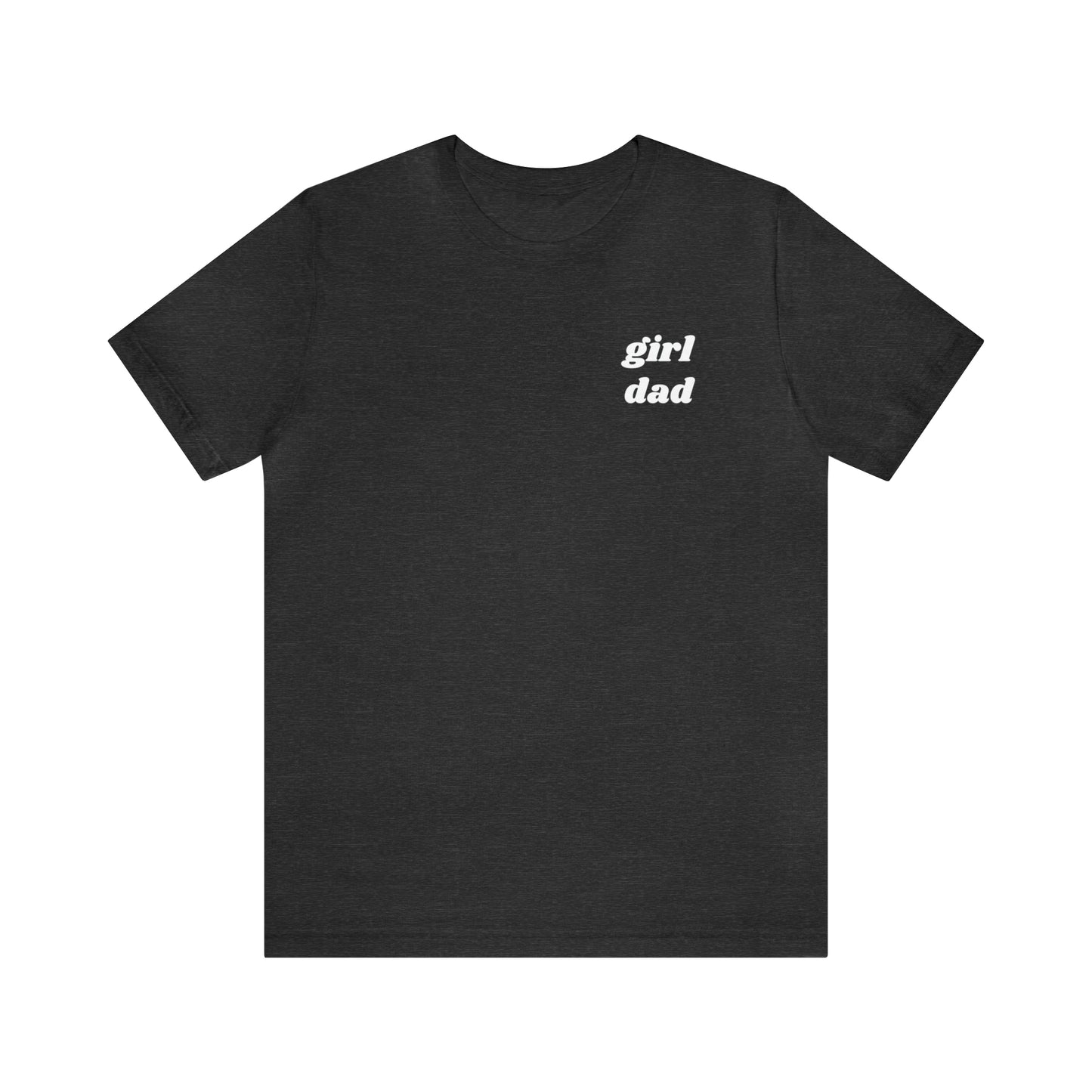 Girl Dad Unisex Tee