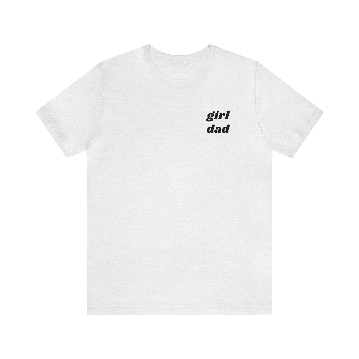 Girl Dad Unisex Tee