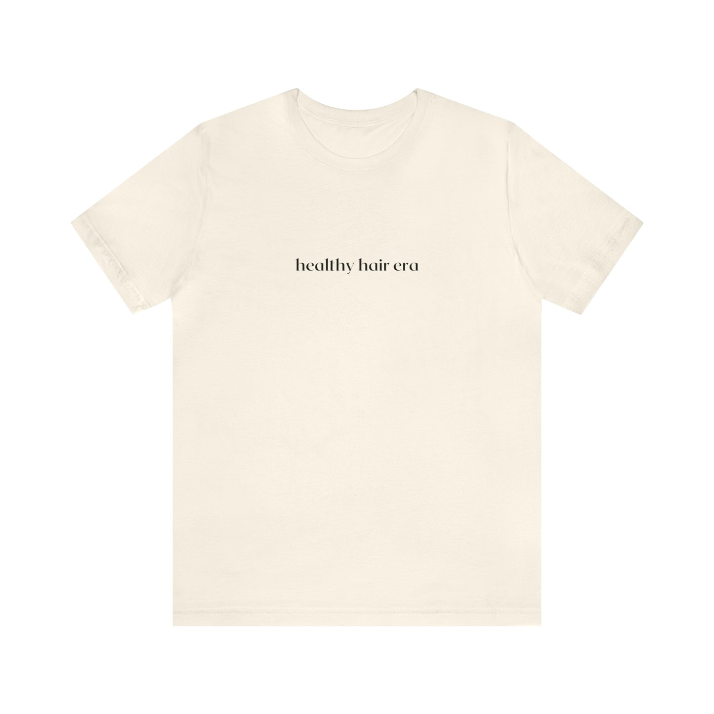 Healthy Hair Era Unisex Short Sleeve Tee