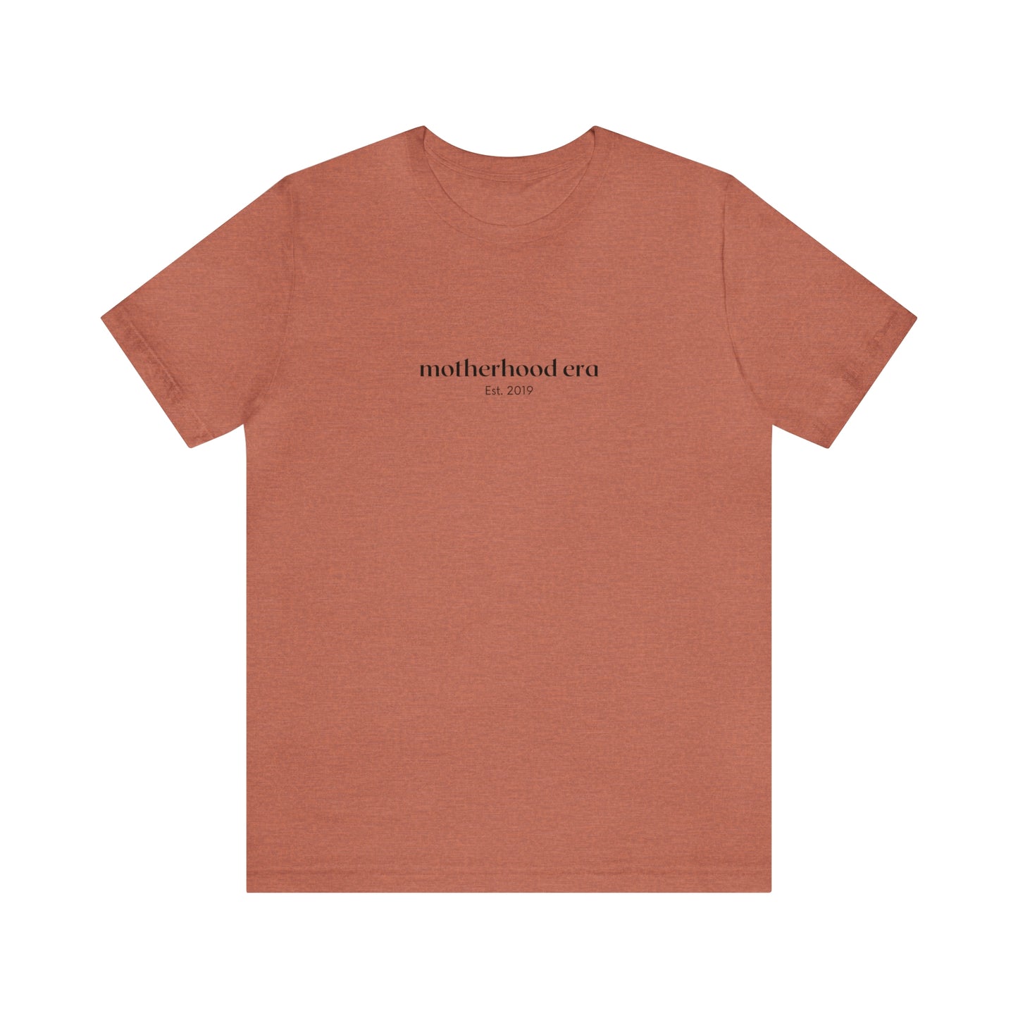 Est. 2019 Motherhood Era Unisex Tee
