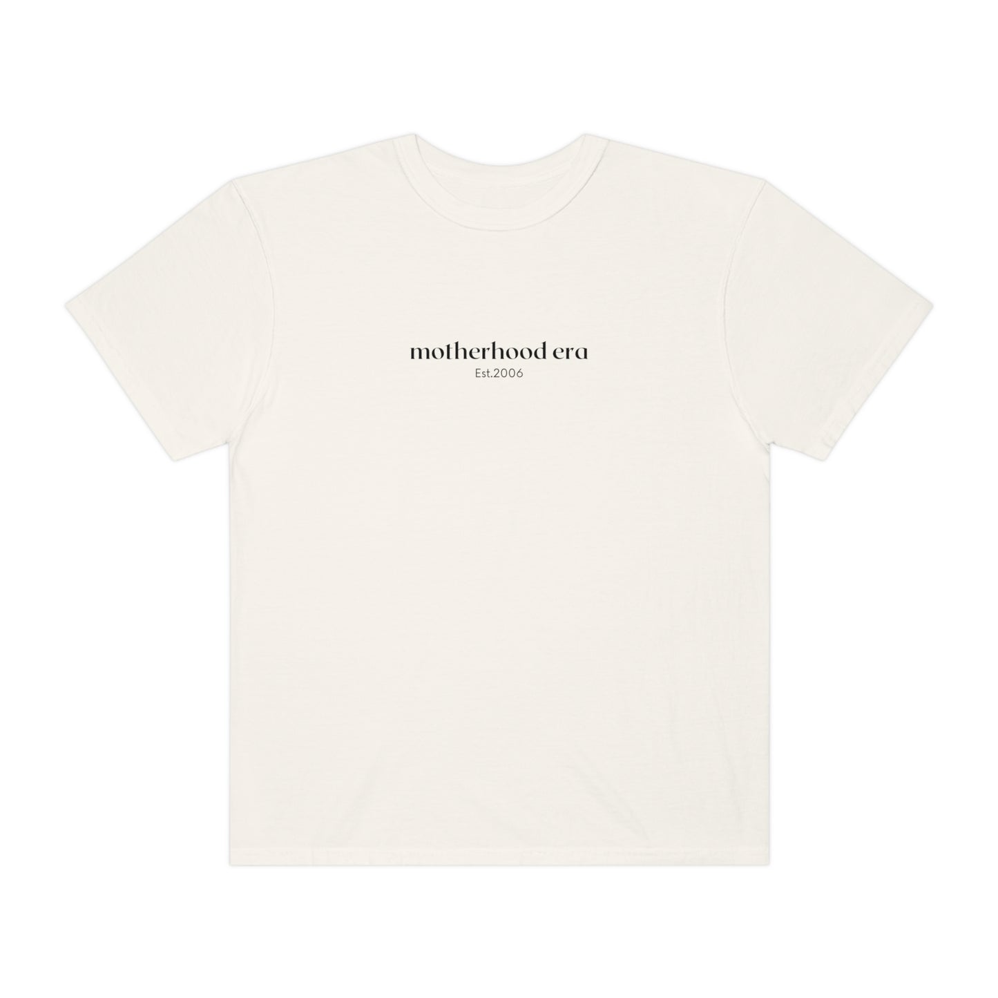 Est. 2006 Motherhood Era Oversized Tee