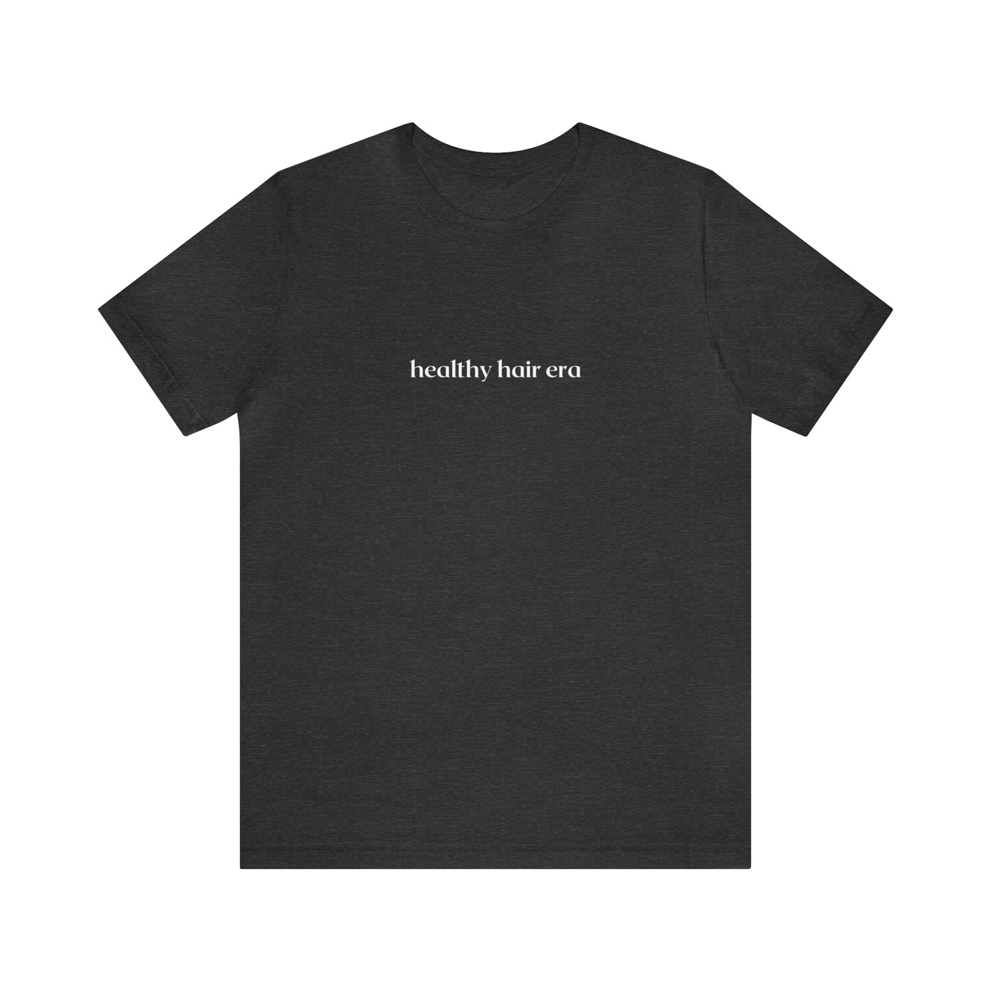 Healthy Hair Era Unisex Short Sleeve Tee