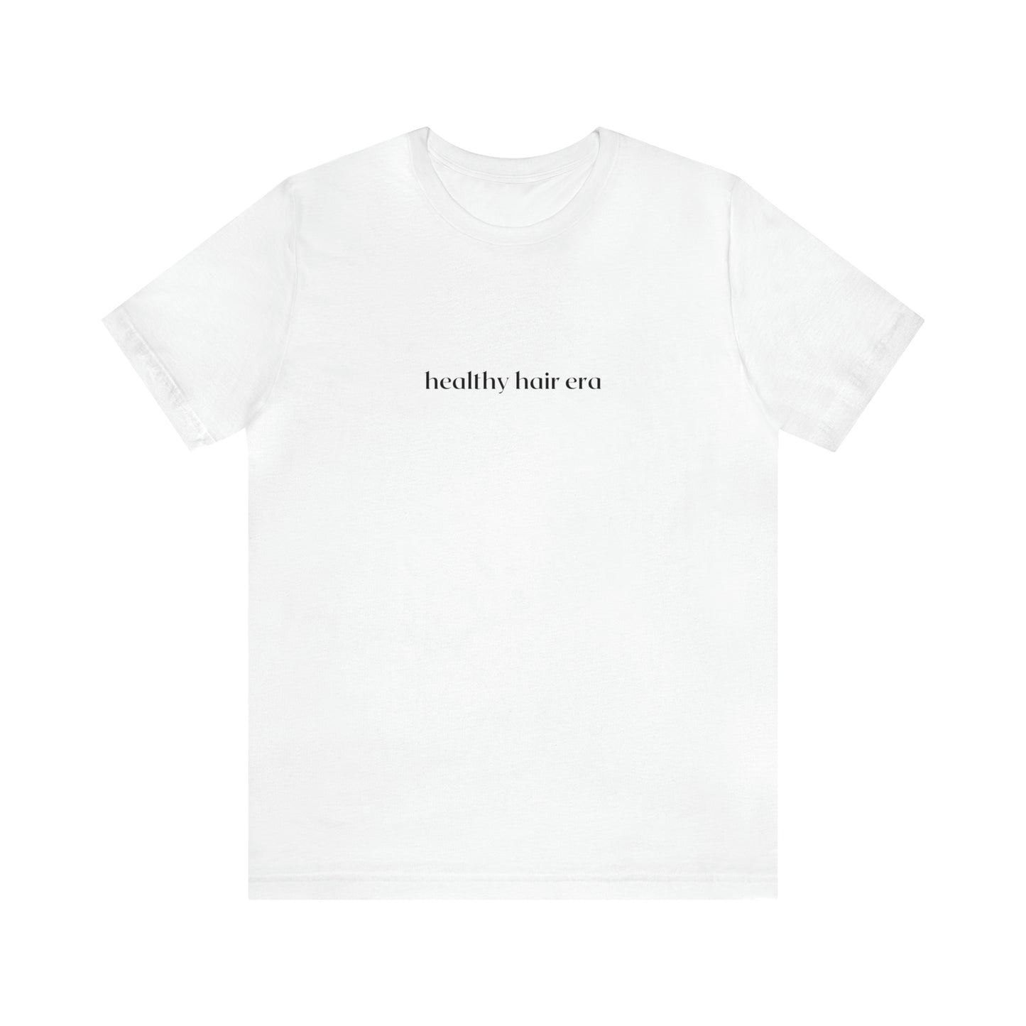 Healthy Hair Era Unisex Short Sleeve Tee
