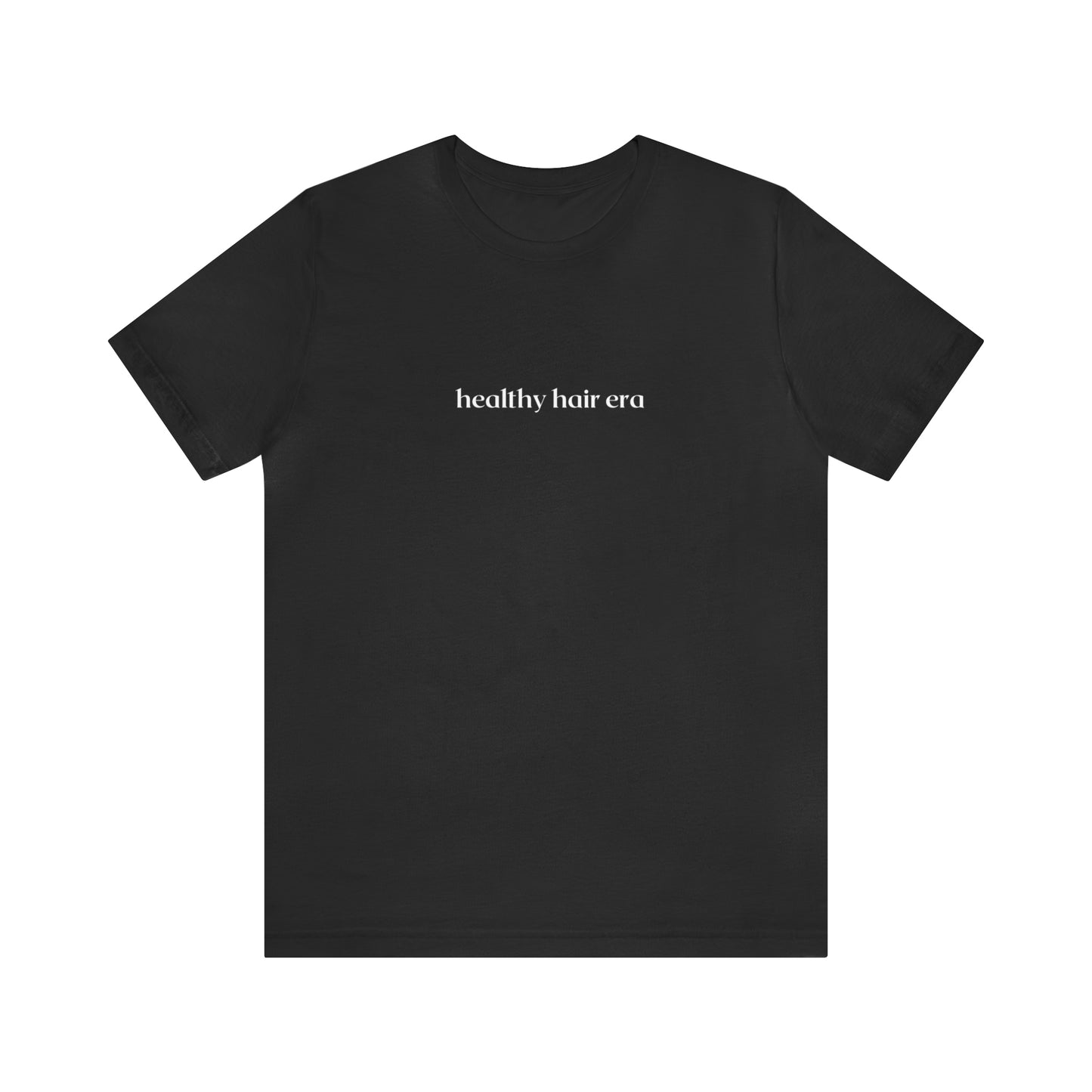 Healthy Hair Era Unisex Short Sleeve Tee