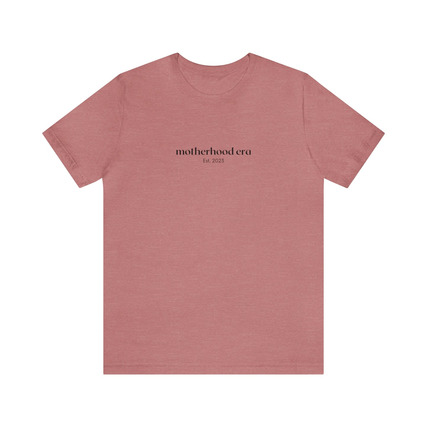Est. 2023 Motherhood Era Unisex Tee