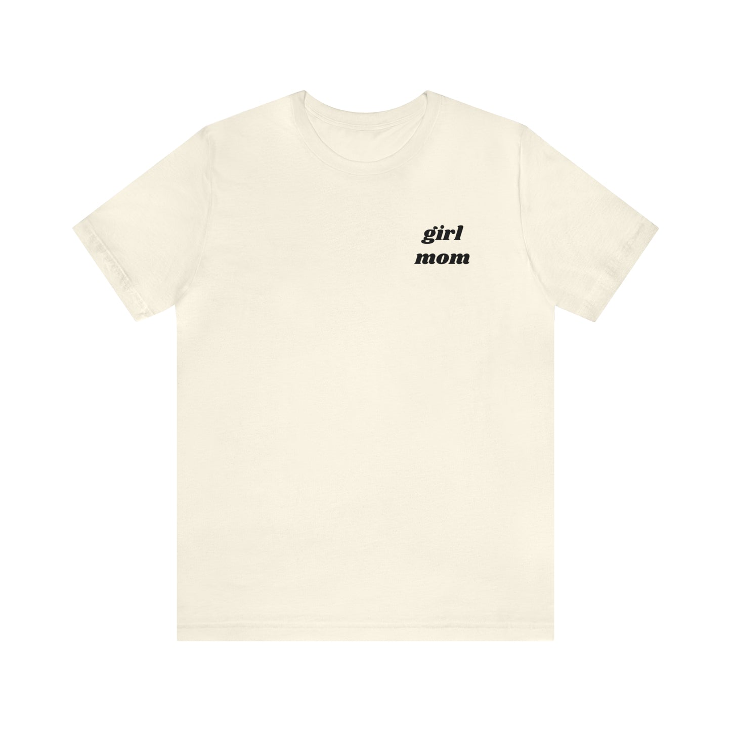 Girl Mom Unisex Tee