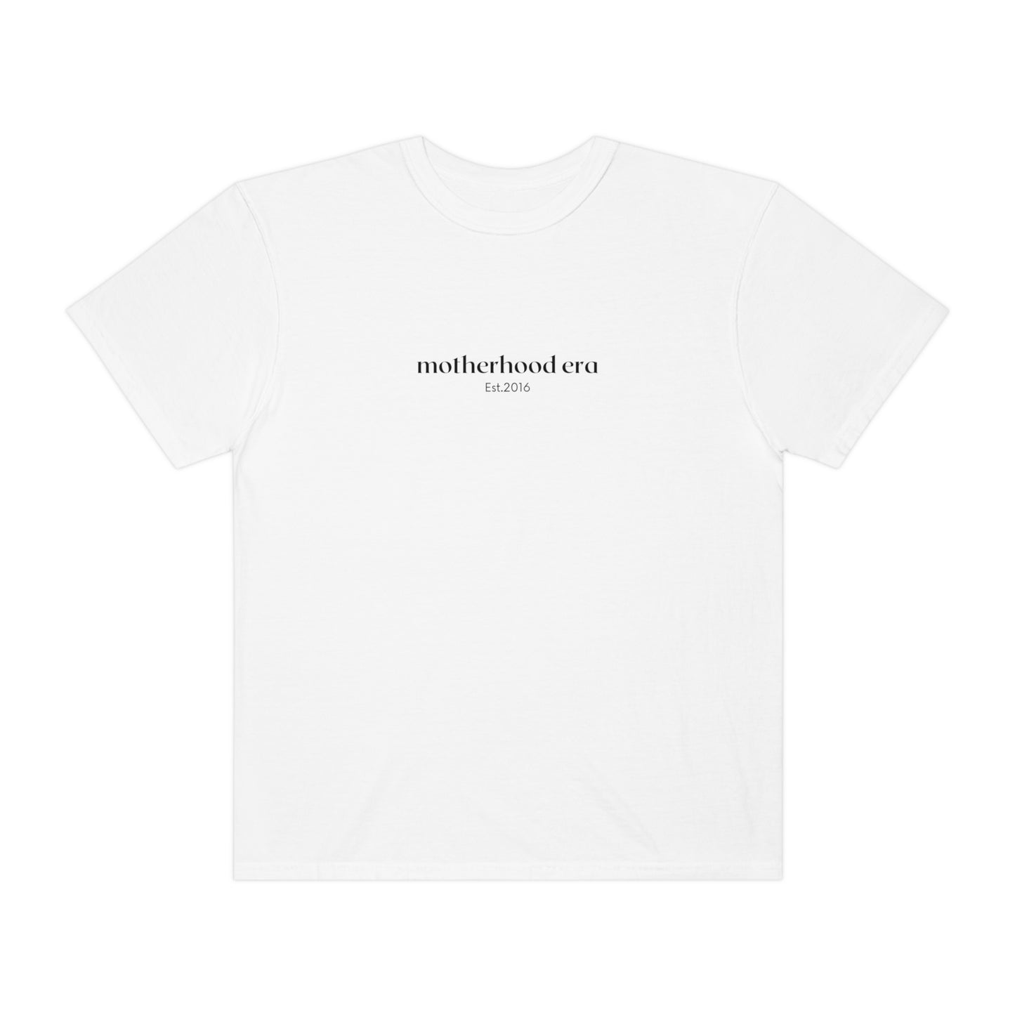 Est. 2016 Motherhood Era Oversized Tee