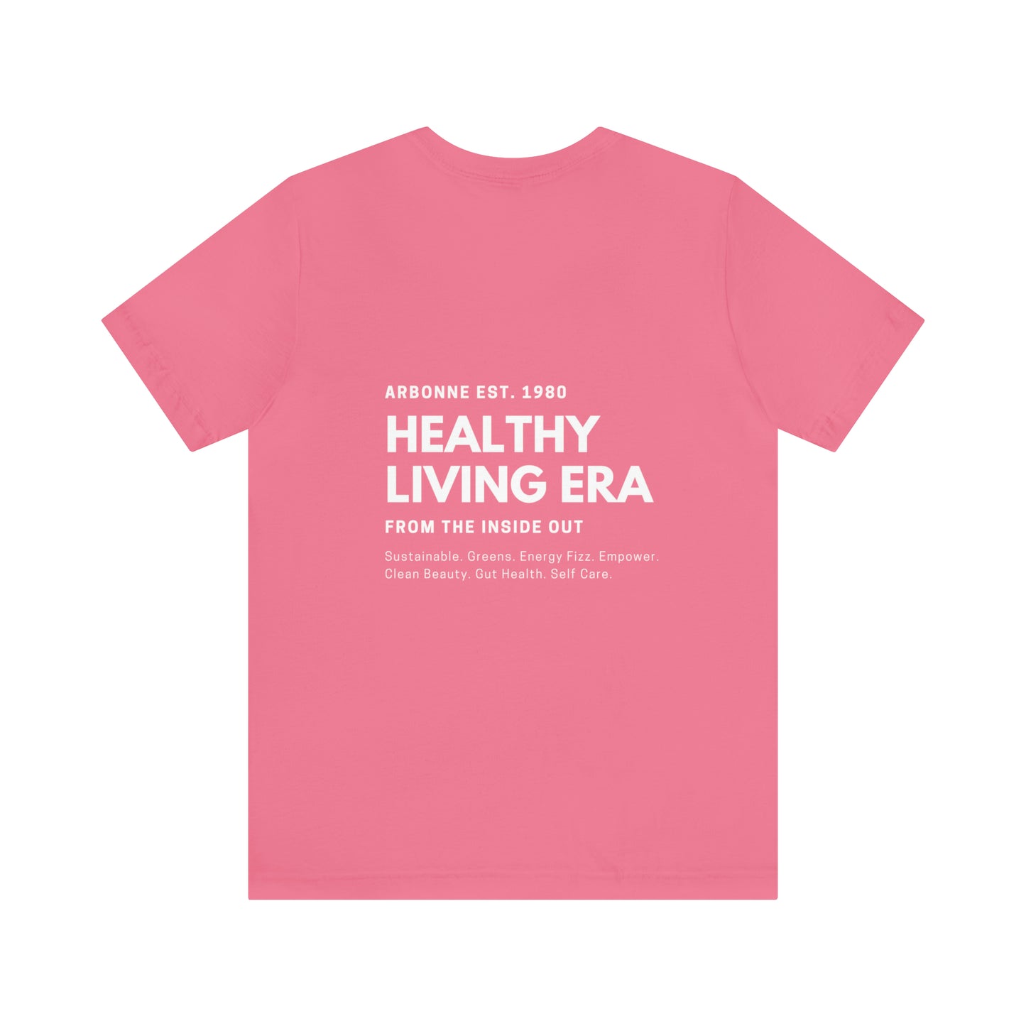 Healthy Living Era Arbonne Unisex Tee