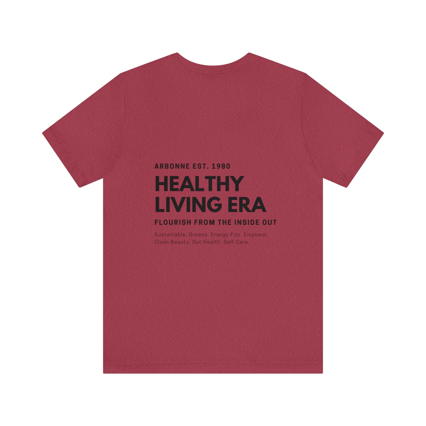 Healthy Living Era Arbonne Unisex Tee